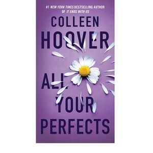 All Your Perfects Book by Colleen Hoover